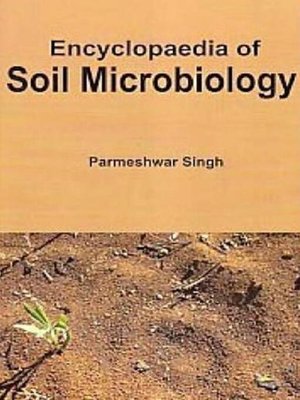 cover image of Encyclopaedia of Soil Microbiology